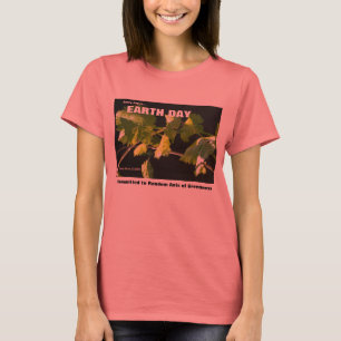 Earth Day - Committed to Random Acts of Greenness T-Shirt