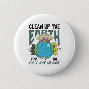 Earth Day Earth Day Save Earth There Is No Planet Button