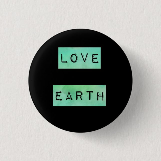 Earth Day Environmentalist Eco Gift Button (Front)