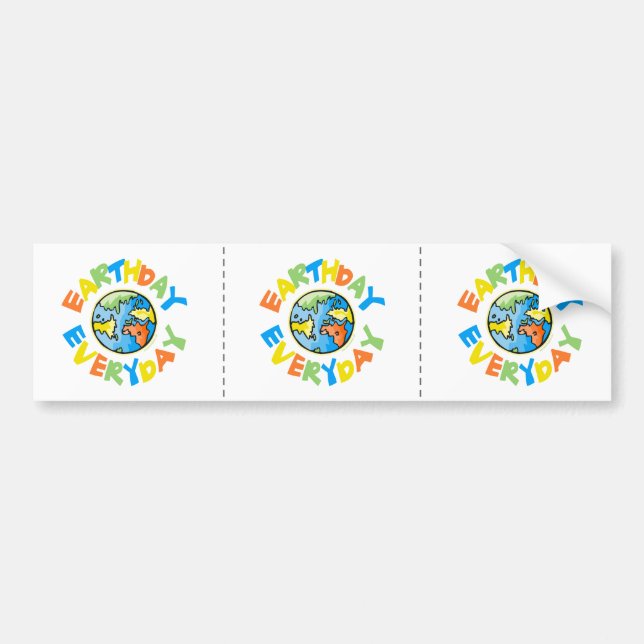 Earth Day Every Day Bumper Sticker (Front)