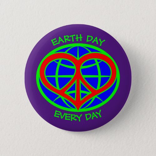  Earth Day Every Day Button