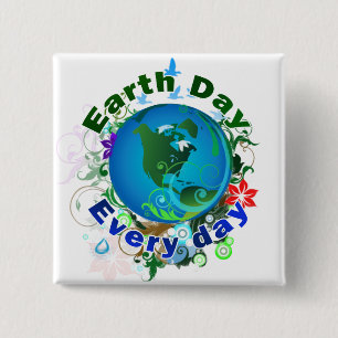 Earth Day Every Day Button