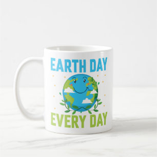 Earth Day Every day Coffee Mug