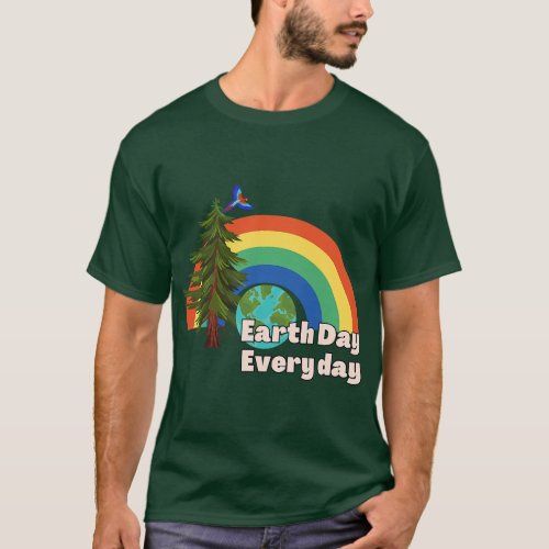 Earth Day Every day Cute Earth Day T_Shirt