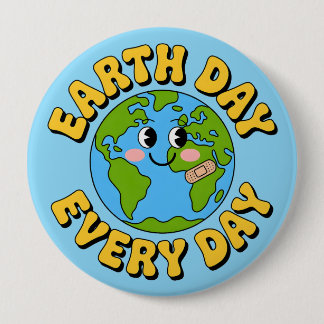 Earth Day Every Day Cute Smiling Earth Environment Button