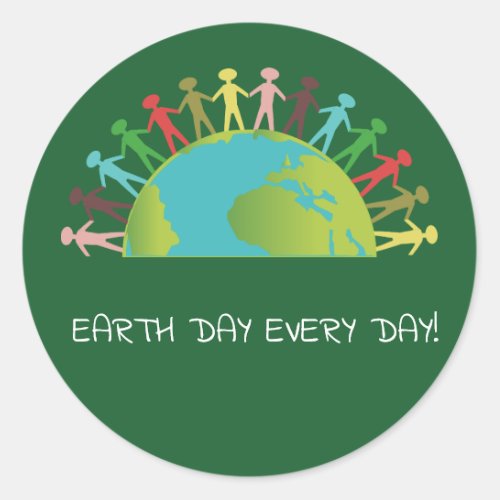 Earth Day Every Day Dark Green Stickers