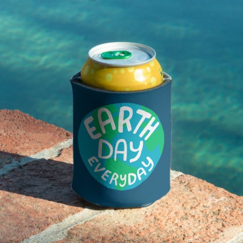 EARTH DAY EVERY DAY Handlettered Planet Can Cooler
