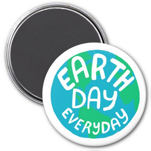 EARTH DAY EVERY DAY Handlettered Planet    Magnet