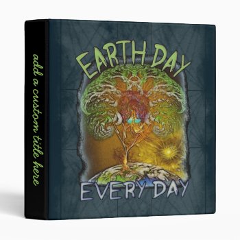 Earth Day Every Day Personalized Binder by Specialeetees at Zazzle