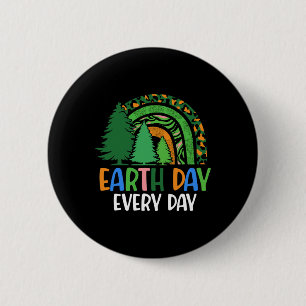 Earth Day Every Day Pine Tree Rainbow Earth Lover  Button