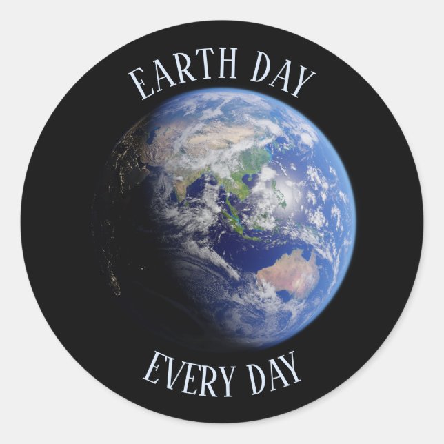 Earth Day Every Day Planet Earth Classic Round Sticker (Front)
