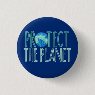 Earth Day Every Day Protect the Planet Button