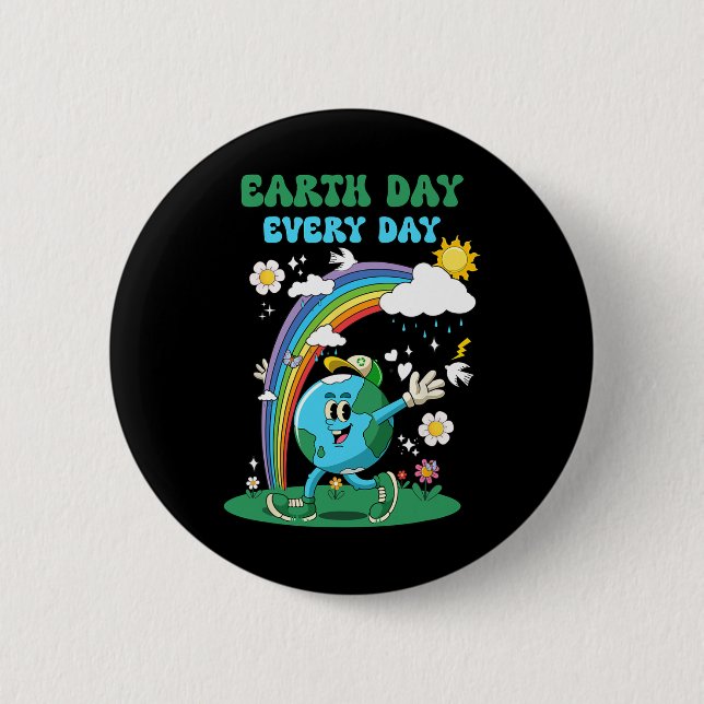 Earth Day Every Day Rainbow Globe Flowers Save The Button (Front)