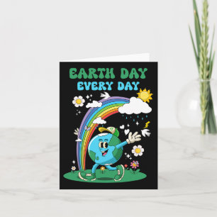 Earth Day Every Day Rainbow Globe Flowers Save The Card