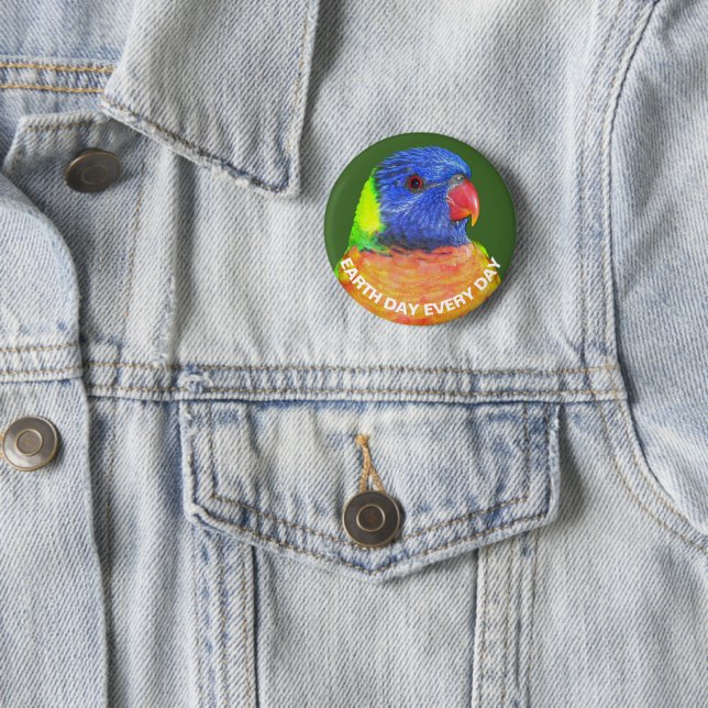Earth Day Every Day Rainbow Lorikeet Parrot Button (In Situ)