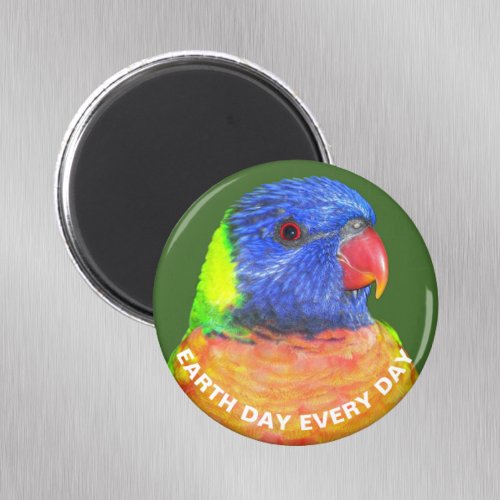 Earth Day Every Day Rainbow Lorikeet Parrot Photo Magnet