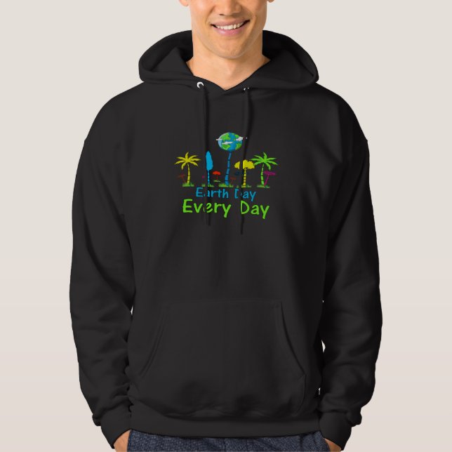 Earth Day Every Day Save Trees Save Earth Graphic Hoodie (Front)