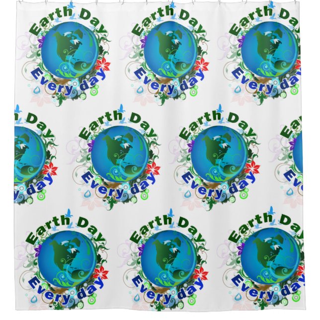 Earth Day Every Day Shower Curtain (Front)