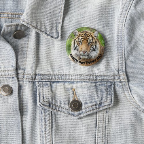 Earth Day Every Day Sumatran Tiger Photo Button