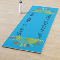 Earth Day Every Day Yoga Mat