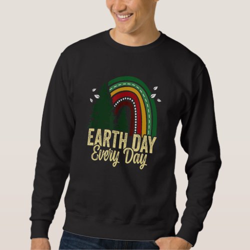Earth Day Everyday Awareness Planet Animal Men Wom Sweatshirt