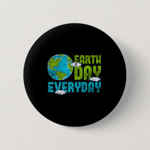 Earth Day Everyday Earth Day 2 Button