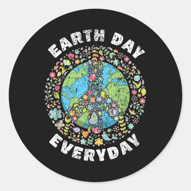 Earth Day Everyday Earth Day  Classic Round Sticker (Front)