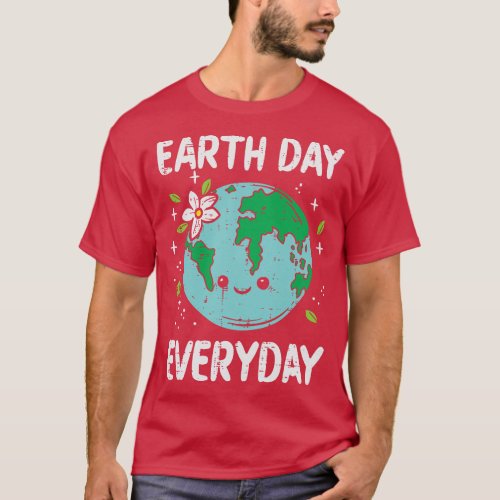 Earth Day Everyday Flower Environmentalist Women G T_Shirt
