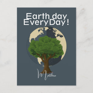 earth day everyday, go green, Save Our Planet Postcard
