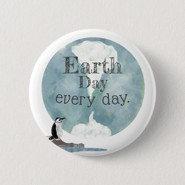 Earth Day, Everyday Penguin Button (Front)