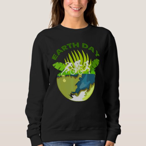 Earth Day Everyday  Rainbow 52nd Earth Day Anniver Sweatshirt