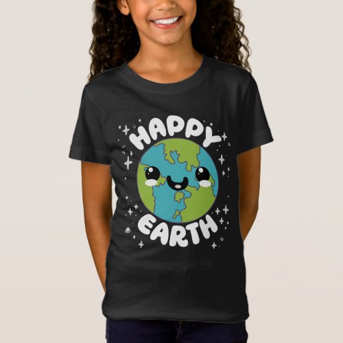 Earth Day Happy Earth Earth World Earth Day T_Shirt