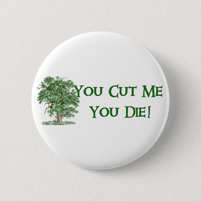 Earth Day Humor Pinback Button (Front)