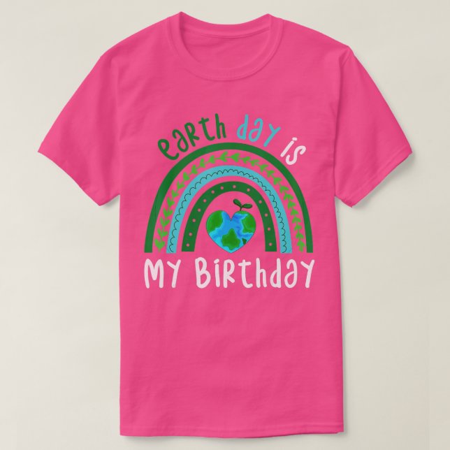 Earth Day Is My Birthday Boho Rainbow Design Earth T-Shirt (Design Front)