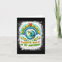 Earth Day Is My Birthday Funny Earth Day Birthday 