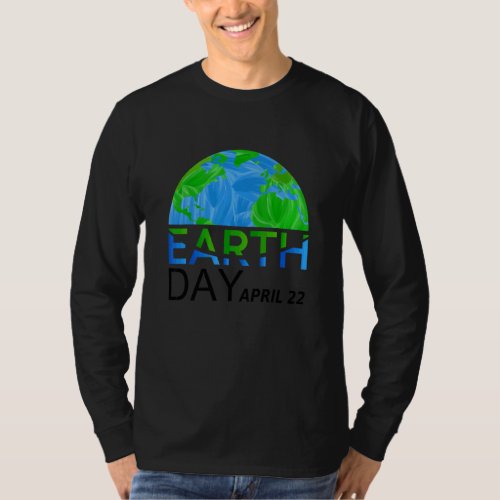 Earth Day  Kids Women Men Youth  Happy Earth Day 2 T_Shirt
