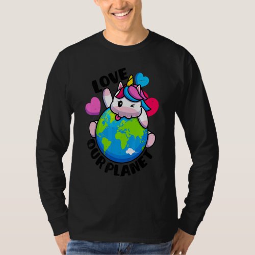 Earth Day Love Our Planet Unicorn Environmental An T_Shirt