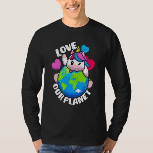 Earth Day Love Our Planet Unicorn Environmental An T_Shirt