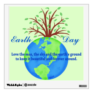 Earth Day Love Save It Forever Environment Art Wall Decal