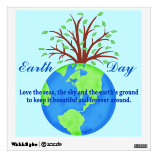 Earth Day Love Save It Forever Environment Art Wall Sticker