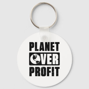 Earth Day Planet Over Profit Environmental Climate Keychain