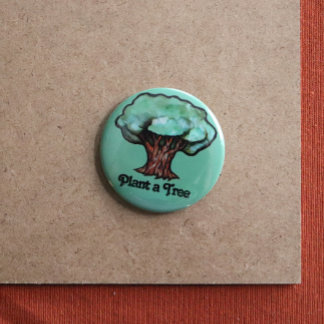 Earth Day Plant a Tree Nurture Nature Button