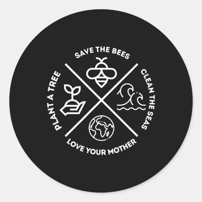Earth Day Plant A Tree Save The Bees Clean The Sea Classic Round Sticker (Front)