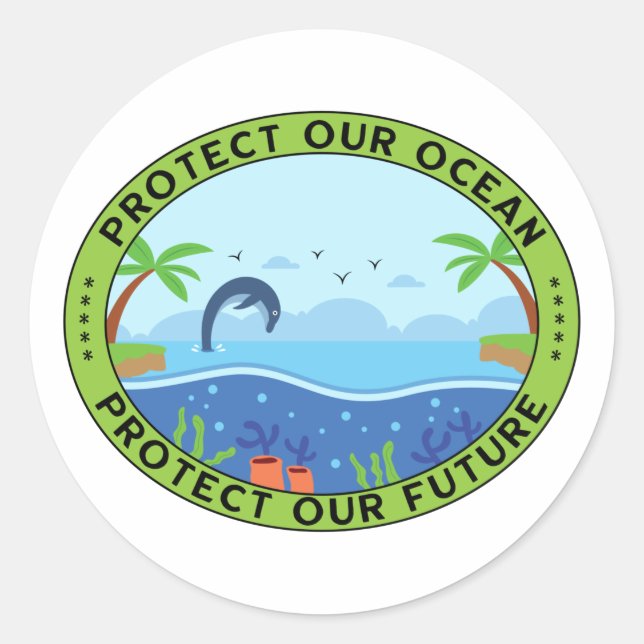 Earth Day Protect Our Ocean Protect Our Future Classic Round Sticker (Front)