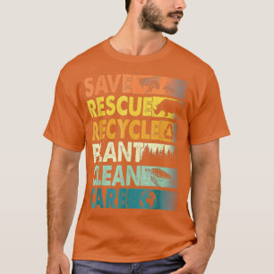 Earth Day Save Bees Rescue Animals Recycle Plastic T-Shirt