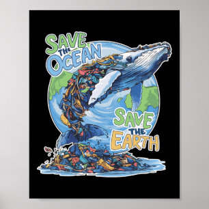 Earth Day Save Planet Humpck Whale Recycle Plastic Poster