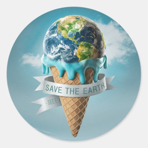 Earth Day Save The Earth  Classic Round Sticker