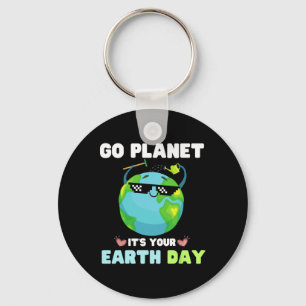 Earth Day Shirt Go Planet It's Your Earth Day Keychain