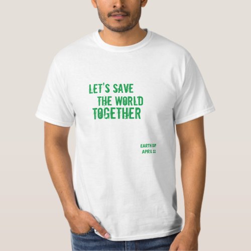 EARTH DAY T_Shirt