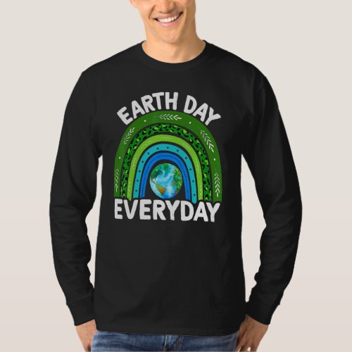 Earth Day  Teacher Earth Day Everyday Rainbow Eart T_Shirt